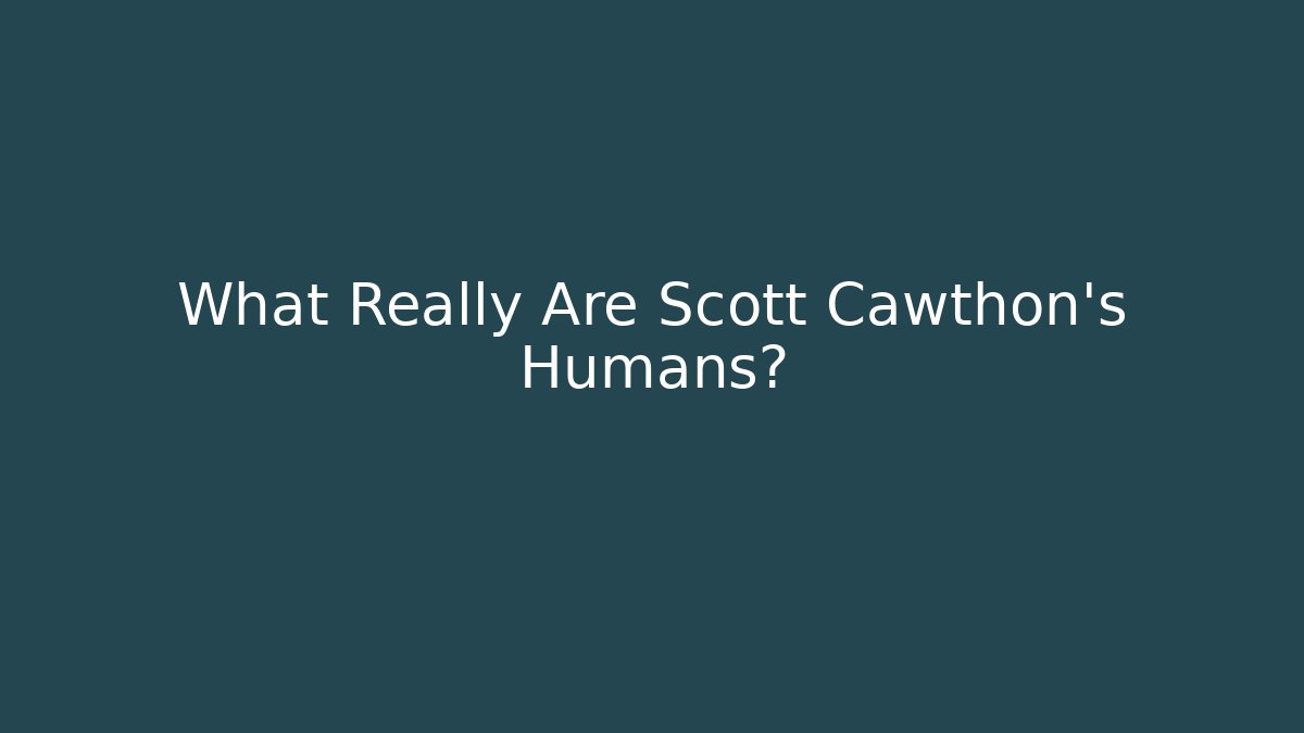 What Really Are Scott Cawthon's Humans?