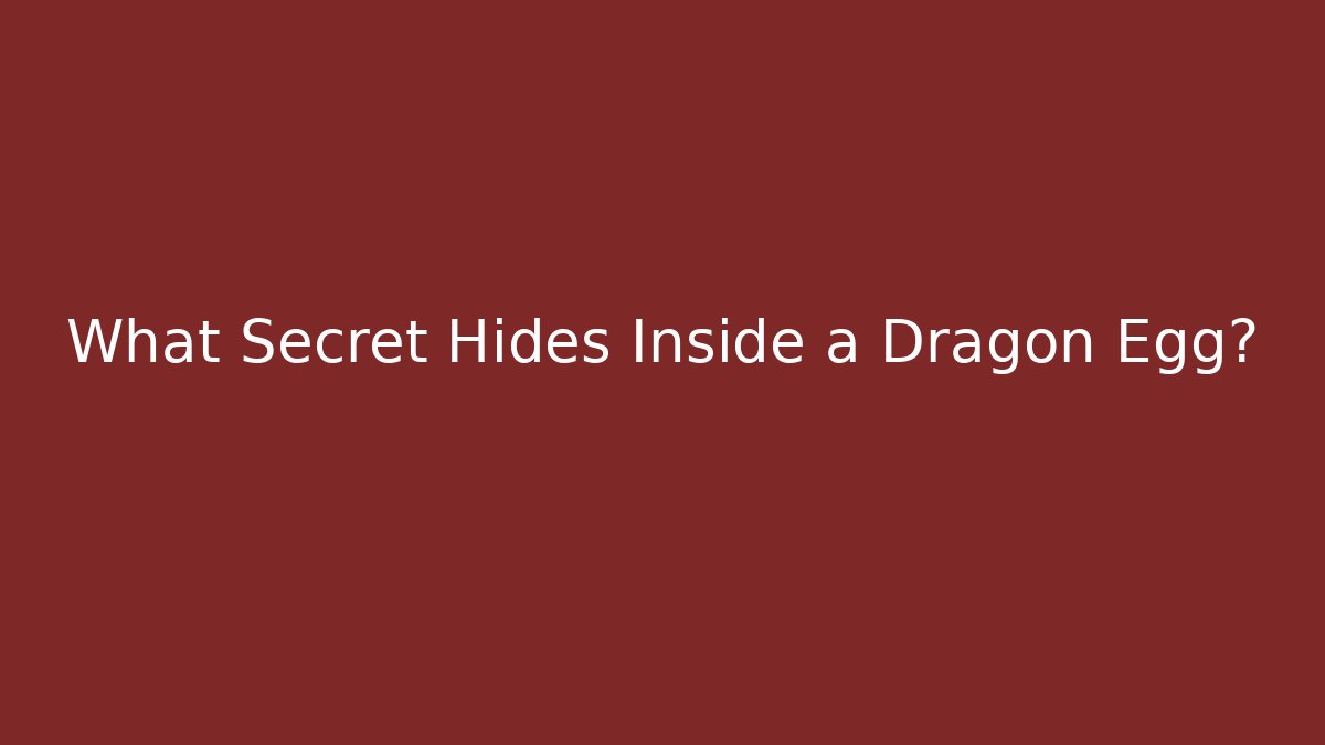 What Secret Hides Inside a Dragon Egg? - Buddy Program