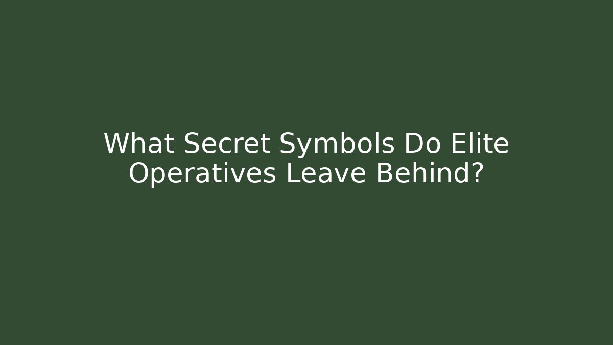 What Secret Symbols Do Elite Operatives Leave Behind? - Buddy Program