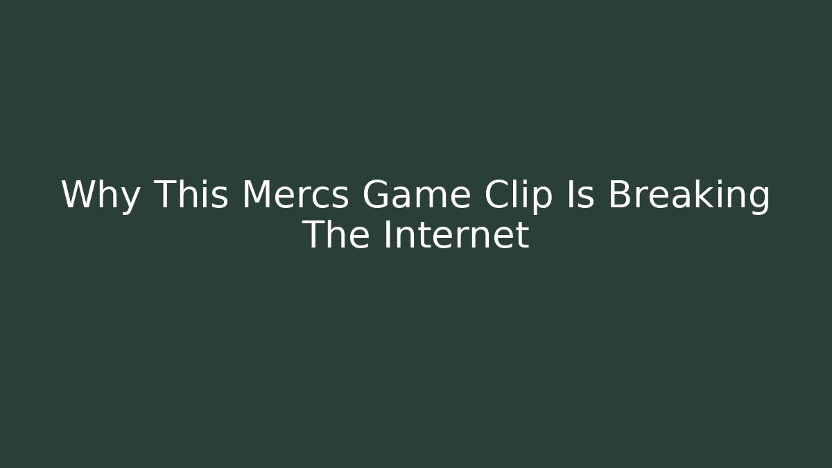 Why This Mercs Game Clip Is Breaking The Internet - Buddy Program