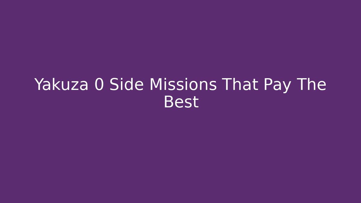 Yakuza 0 Side Missions That Pay The Best - Buddy Program